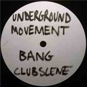 Underground Movement - Bang! download free