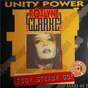 Unity Power Feat. R. Clarke - Eddy Steady Go (Remix) download free