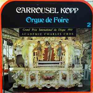 Unknown Artist - Carrousel Kopp. Orgue De Foire 2 download free