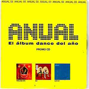 Various - Anual 03 (El Álbum Dance Del Año) download free