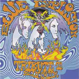Various - Blue Explosion - Tribute To Blue Cheer download free