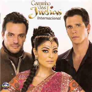 Various - Caminho Das Índias (Trilha Internacional Da Novela) download free