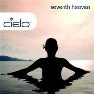 Various - Cielo - Seventh Heaven download free