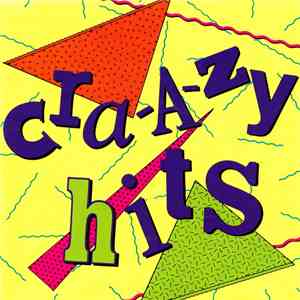 Various - Cra-a-zy Hits download free