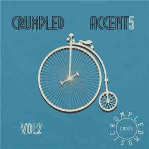 Various - Crumpled Accent5 Vol.2 download free