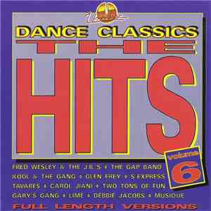 Various - Dance Classics - The Hits Volume 6 download free