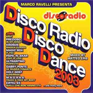Various - D.D.D. Disco Radio Disco Dance 2003 download free