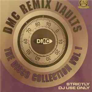 Various - DMC Remix Vaults: The Disco Collection Vol. 1 download free