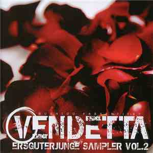 Various - ersguterjunge Sampler Vol.2 - Vendetta download free
