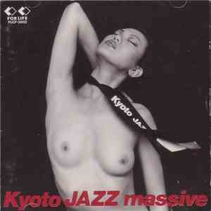 Various - Kyoto Jazz Massive download free