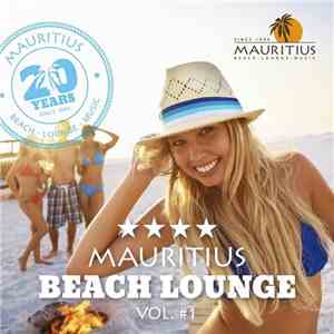 Various - Mauritius Beach Lounge Vol. 1 download free