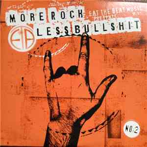 Various - More Rock – Less Bullshit No. 2 download free