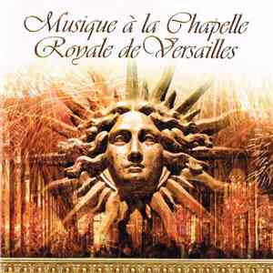 Various - Musique À La Chapelle Royale De Versailles download free