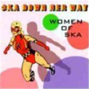 Various - Ska Down Her Way: Women Of Ska download free