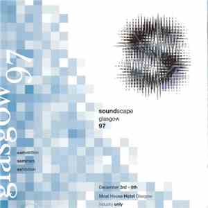 Various - Soundscape Glasgow 97 download free