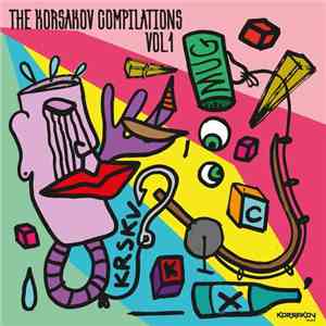 Various - The Korsakov Compilation Vol. 1 download free