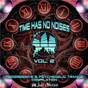 Various - Time Has No Noises Vol. 2 download free