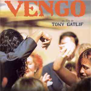 Various - Vengo - Un Film De Tony Gatlif download free