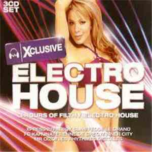 Various - Xclusive Electro House download free