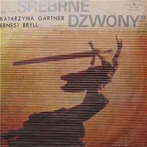 Various - Zagrajcie Nam Dzisiaj Wszystkie Srebrne Dzwony download free