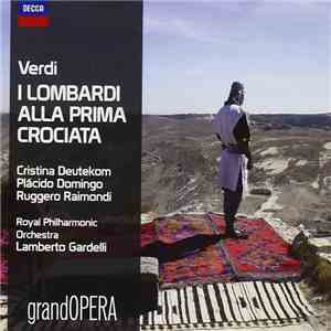 Verdi - I Lombardi Alla Prima Crociata download free