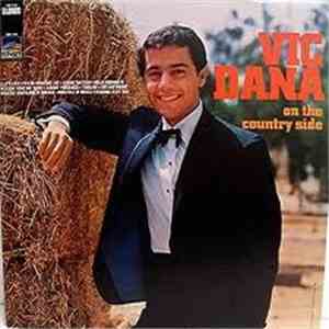Vic Dana - On The Country Side download free