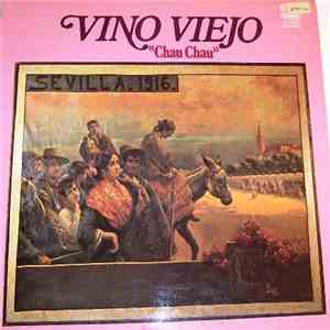 Vino Viejo - Chau Chau download free