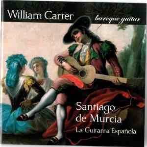 William Carter - Santiago de Murcia: La Guitarra Espanola download free