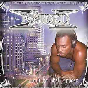 X-Raided - ...And He Shall Appear download free