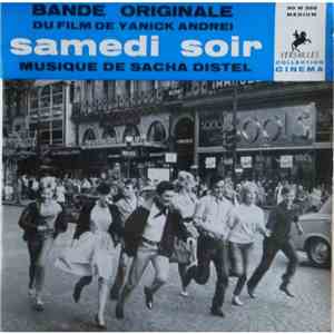 Yannick Andrei, Sacha Distel, Billy Byers - Samedi Soir - Bande Originale Du Film download free