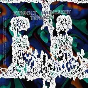 Zidbolt Swinesect - Tension download free